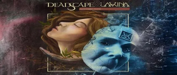 Deadscape и сърбите Lavina с обща поредица от концерти