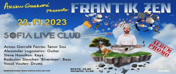 Неистовият дзен на Arnau Garrofé. Саксофонистът дебютира като лидер с проекта си Frantik Zen