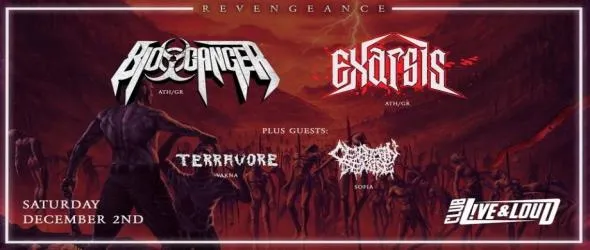 Българо-гръцка метъл инвазия на Bio-Cancer, Exarsis, Terravore и Certain Demise