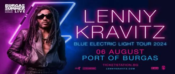 Лени Кравиц обяви Blue Electric Light Tour 2024, ще пее в Бургас през лятото