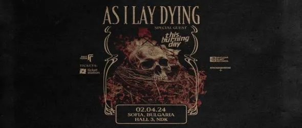 Метълкор лудост с As I Lay Dying и This Burning Day