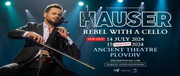 Hauser (2 Cellos) с актуален албум на двата си концерта в Пловдив