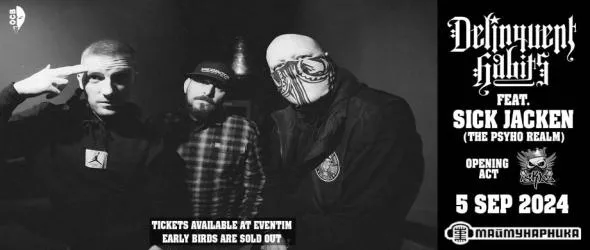 Могъщите Delinquent Habits със Sick Jacken (The Psycho Realm) с концерт в София