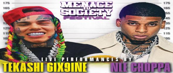 Световната сензация Tekashi 6ix9ine и трап звездата NLE Choppa идват за първото издание на Menace To Society Festival