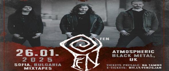 Нашите Historian и Embrace By Dark преди британските екстремисти Fen в София