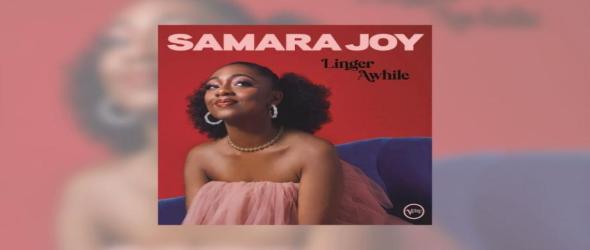 Любов, любов и още любов в албума на Samara Joy "Linger Awhile"