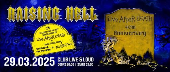 40 години Live After Death с Raising Hell
