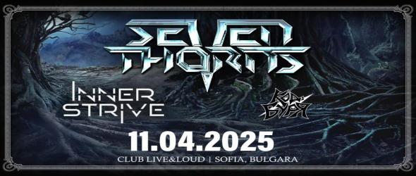 Seven Thorns, най-добрият пауър метъл експорт от Дания, в компанията на нашите Inner Strive и Код: Буря