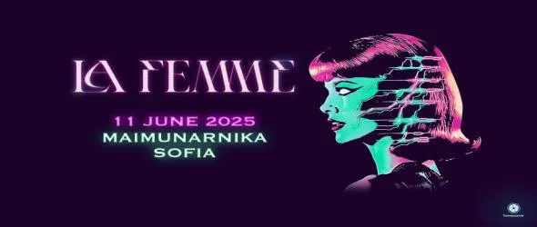 La Femme в София с новия си албум "Rock Machine"