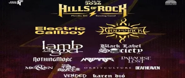 Lamb Of God, Electric Callboy, Black Label Society, The Toy Dolls и още три групи в афиша на Hills Of Rock 2026