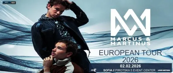 Скандинавските поп феномени Marcus & Martinus с концерт на нова локация за още по-добро изживяване