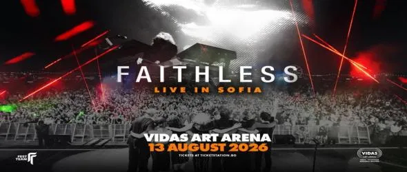 Faithless с ново лайв шоу в София