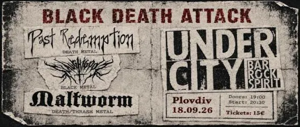 Black Death Attack събира Past Redemption, Maltworm и Slaughtgods в Пловдив