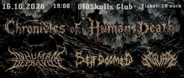 Есктремно с Inhuman Depravity, Self Doomed и Asura: Chronicles Of Human Death