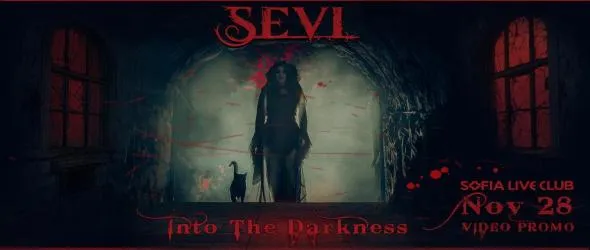Sevi – вампирската приказка продължава, бандата представя "Into The Darkness" в края на ноември