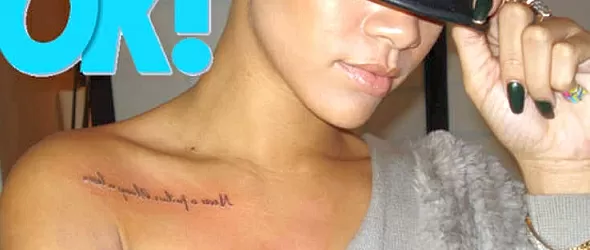 Риана си татуира девиза на живота си