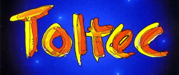 В земята на толтеките