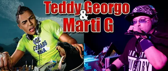 Парти уикенд с Теди Джорджо и DJ Марти Джи