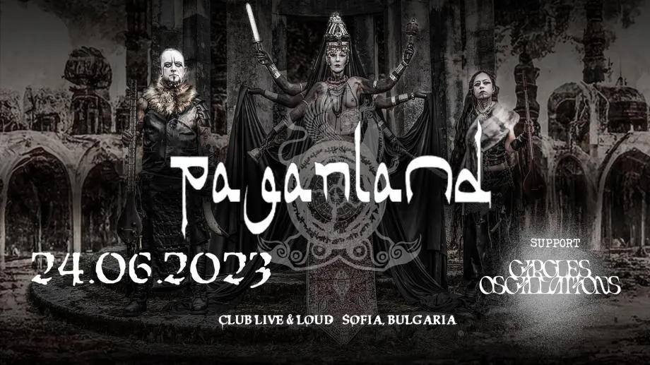 Шаманската ритуална паган група Paganland от Иран в София, новият роден проект Circles & Oscillаtions ще открие за гостите