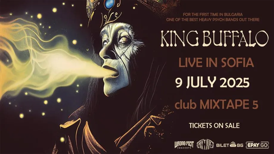 Нашите Tickle The Sage ще открият първия концерт на американската рок сензация King Buffalo в България