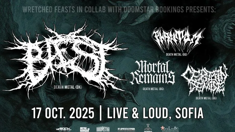 Датската дет метъл банда Baest със самостоятелен концерт в София. Нашите Mortal Remains, Phantom и Certain Demise свирят преди гостите