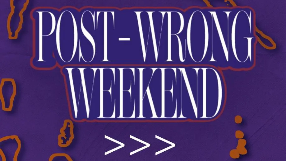 Post-Wrong Weekend събира международни и местни артисти в автентична "грешна" атмосфера този уикенд